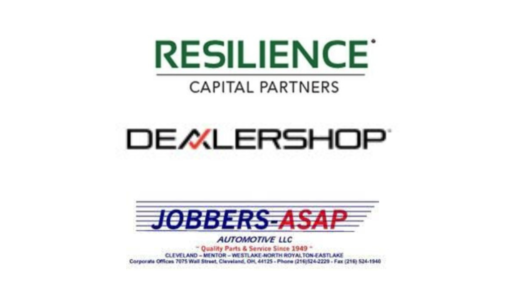 DealerShop, Inc. and Resilience Capital Partners & Jobbers Automotive