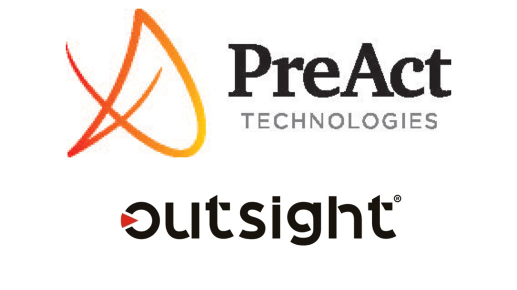 Outsight and PreAct Technologies