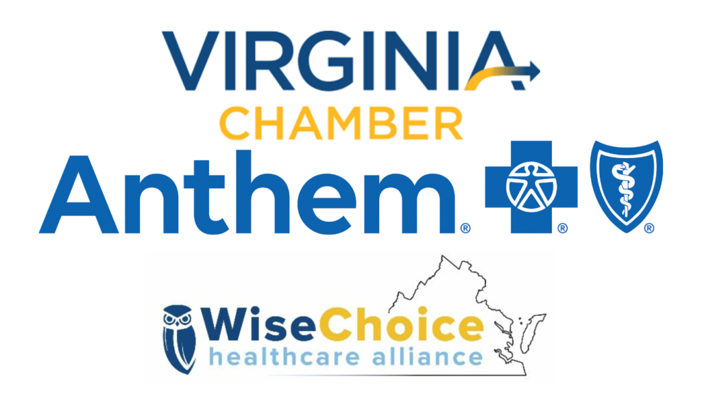 Virginia Chamber of Commerce, Anthem Blue Cross and Blue Shield on WiseChoice Healthcare Alliance