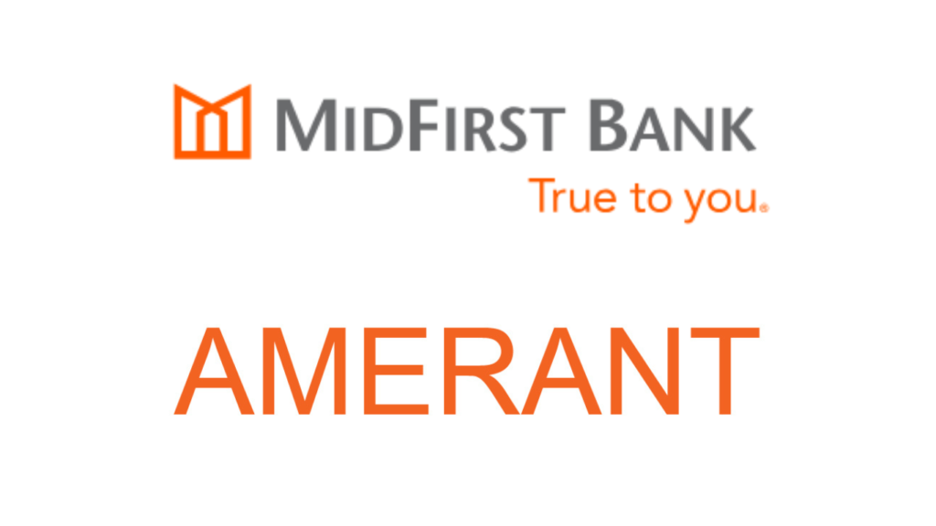 MidFirst Bank and Amerant Bank