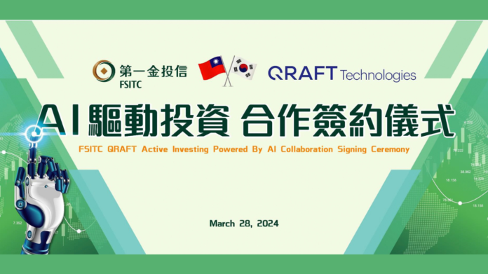 QRAFT Technologies Forms a Transformative AI-Driven Financial Technology Partnership with First Securities Investment Trust Co., LTD