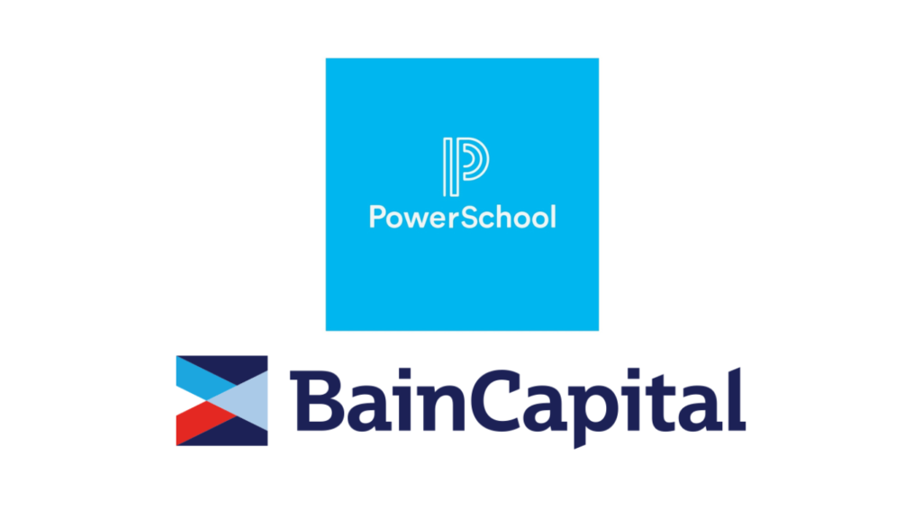 PowerSchool and Bain Capital